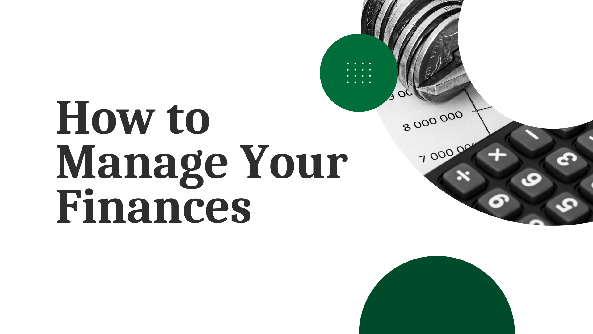 How To Manage Your Finance