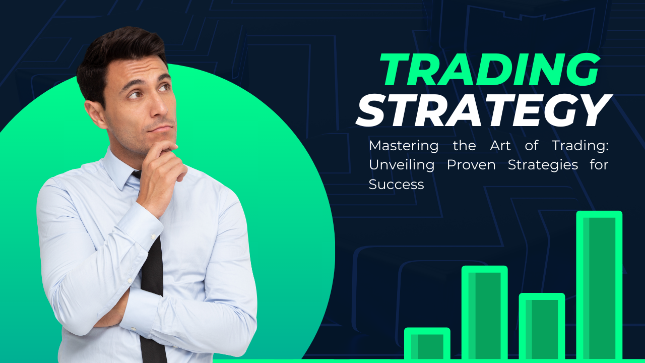 Learn About Trading Strategy