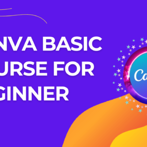 Learn Canva Beginner To Advance Level