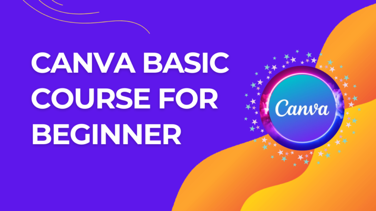 Canva Basic Course For Beginner