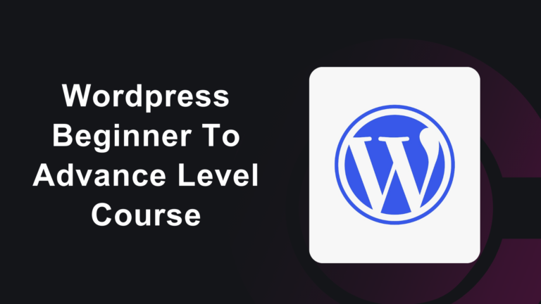 WordPress Beginner To Advance Course In 2025